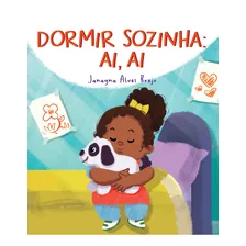 Dormir Sozinha: Ai, Ai Foto  mini 1