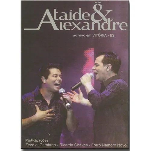 Dvd Ataide E Alexandre Ao Vivo Em Vitória Es Foto 1