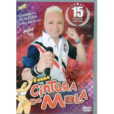 Dvd Forró Cintura De Mola - 15 Anos De História - Ao Vivo Foto  mini 1