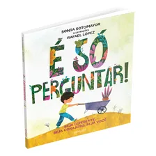 É Só Perguntar! Seja Diferente, Seja Corajoso, Seja Você. Foto mini  2