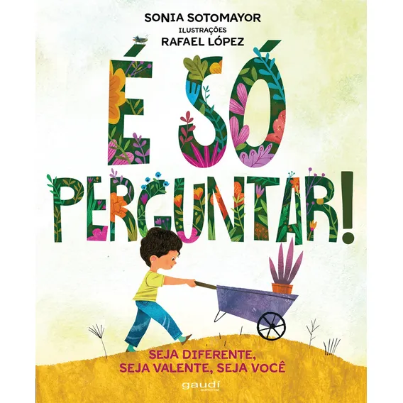 É Só Perguntar! Seja Diferente, Seja Corajoso, Seja Você. Foto 1