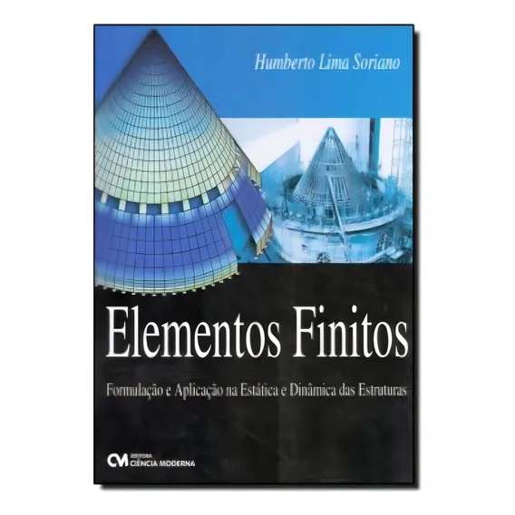 Elementos Finitos - Formulacao E Aplicacao Na Estatica E D Foto 1