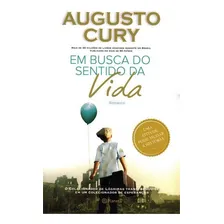Em Busca Do Sentido Da Vida de Augusto Cury Editorial Planeta Foto mini 1