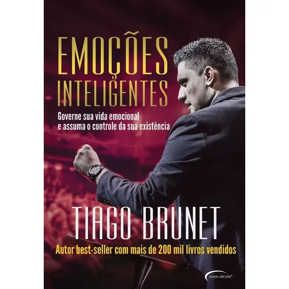 Emoções inteligentes: governe sua vida emocional e assuma o controle da sua existência, de Brunet, Tiago. Novo Século Editora e Distribuidora Ltda., capa mole, edição nao em português, 2018 Foto 1