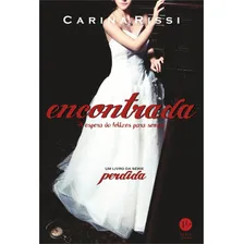 Encontrada (Vol. 2 Perdida), de Carina Rissi. Editora Verus, capa mole em português, 2019 Foto mini 3