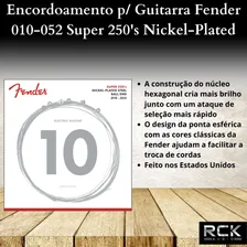 Encordoamento P/ Guitarra Fender 010-052 Super 250's Foto mini 2