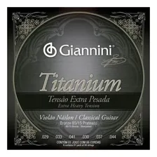 Encordoamento Violão Nylon Giannini Titanium Extra Pesada Foto  mini 1