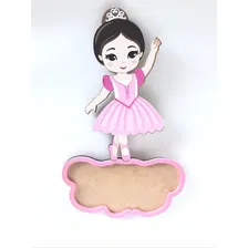 Enfeite Placa Porta Quarto Menina Bailarina Gravamos Nomes Cor Rosa Foto  mini 1
