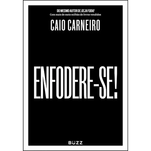 Enfodere-se! Caio Carneiro Foto 1