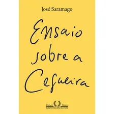 Ensaio Sobre A Cegueira De José Saramago Editora Companhia Das Letras Capa Mole Em Português Foto  mini 1