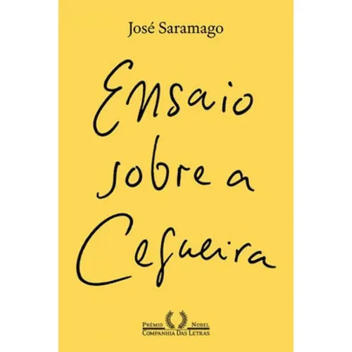 Ensaio Sobre A Cegueira De José Saramago Editora Companhia Das Letras Capa Mole Em Português Foto 1
