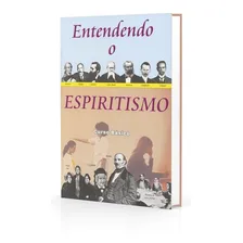 Entendendo O Espiritismo Foto mini 1