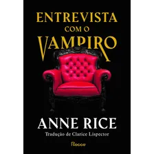 Entrevista com o vampiro: Capa Dura, de Rice, Anne. As Crônicas Vampirescas Editorial Editora Rocco Ltda, capa dura em português, 2020 Foto mini  2