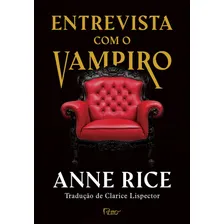 Entrevista com o vampiro: Capa Dura, de Rice, Anne. As Crônicas Vampirescas Editorial Editora Rocco Ltda, capa dura em português, 2020 Foto  mini 1