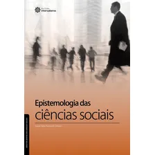 Epistemologia das ciências sociais, de Chinazzo, Susana Salete Raymundo. Série Por Dentro das Ciências Sociais Editorial Editora Intersaberes Ltda., capa mole em português, 2013 Foto mini 1