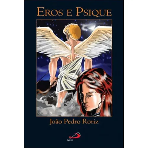 Eros E Psique, De Roriz, João Pedro. , Capa Mole Em Português Foto 1