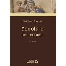 Escola E Democracia - 44ª - Livro Foto  mini 1