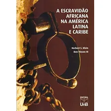 Escravidao Africana Na America Latina E Caribe, A Foto mini 1