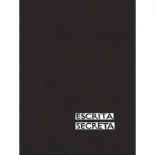Escrita Secreta, De Prieto, Heloisa. Editora Escrita Fina, Capa Mole Em Português Foto mini 1