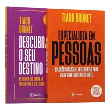 Especialistas Em Pessoas E Descubra O Seu Destino: As Chaves Que Abrem As Portas Para O Seu Destino, De Tiago Brunet. Editorial Academia, Capa Mole Em Português, 2020 Foto mini 1