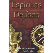 Espíritos E Deuses Foto mini 2
