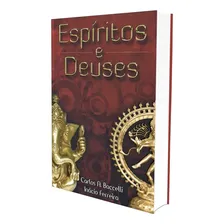Espíritos E Deuses Foto mini 1