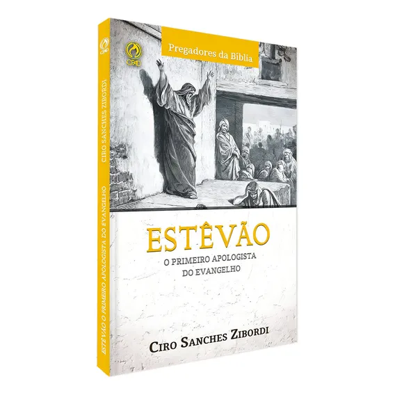 Estevão Primeiro Apologista Do Evangelho | Ciro Sanches Foto 1