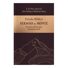 Estudo Bíblico Sermão Do Monte | A. W. Pink | Jhon Gill | Jhon Wesley | Matthew Henry, De Jhon Gill | Jhon Wesley | Matthew Henry. Editora Cpp, Capa Dura Em Português Foto mini 3