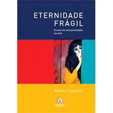 Eternidade Fragil Foto  mini 1