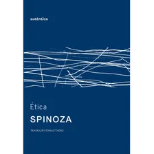 Ética - Edição monolíngue, de Spinoza. Editorial Autêntica Editora Ltda., capa mole em português, 2009 Foto mini 1