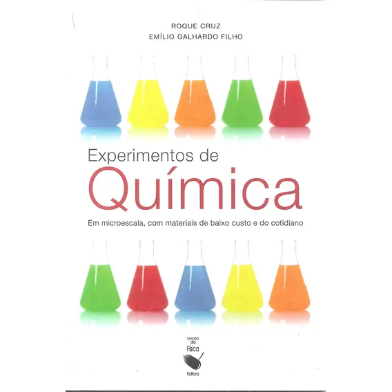 Experimentos De Química: Em Microescala, Com Materiais De Baixo Custo E Do Cotidiano Foto 1