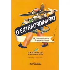 Extraordinário, O Foto mini 1