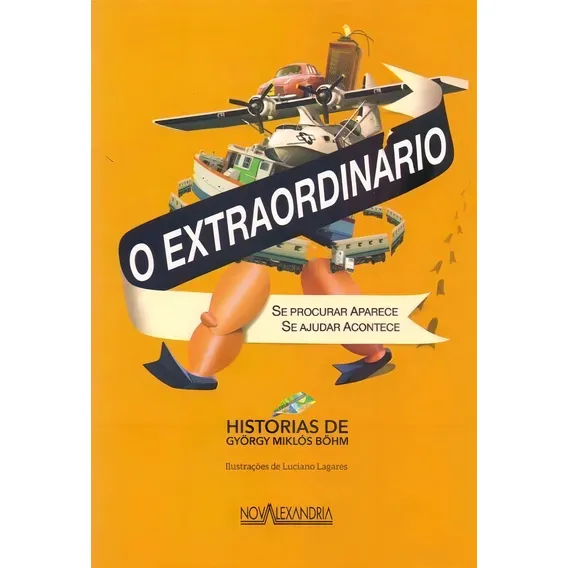 Extraordinário, O Foto 1