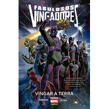 Fabulosos Vingadores: Vingar a Terra, de Remender, Rick. Editorial Panini Brasil LTDA, capa dura em português, 2017 Foto mini 1