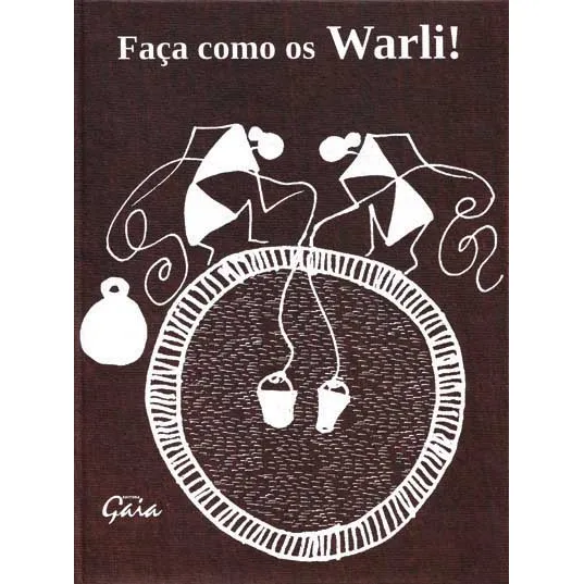 Faça Como Os Warli! Foto 1