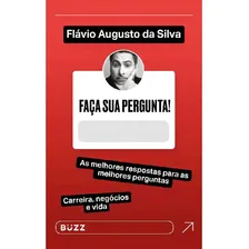 Faça Sua Pergunta! Flávio Augusto Da Silva: As Melhores Re Foto  mini 1