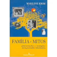 Família E Mitos: Família E Mitos, De Krom, Marilene. Editora Summus, Capa Mole, Edição 1 Em Português Foto  mini 1