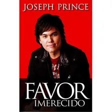 Favor Imerecido, de Joseph Prince. Editora Bello, capa mole em português Foto mini  2