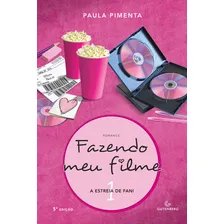 Fazendo Meu Filme Vol 1 - A Estreia De Fani - Gutenberg Foto mini  2
