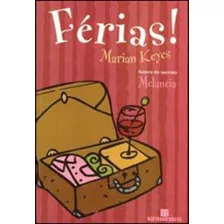 Férias, De Keyes, Marian. Editora Bertrand Brasil, Capa Mole Em Português Foto  mini 1