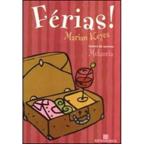 Férias, De Keyes, Marian. Editora Bertrand Brasil, Capa Mole Em Português Foto 1
