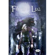 Filhos Da Lua: O Legado Sombrio Foto mini 3
