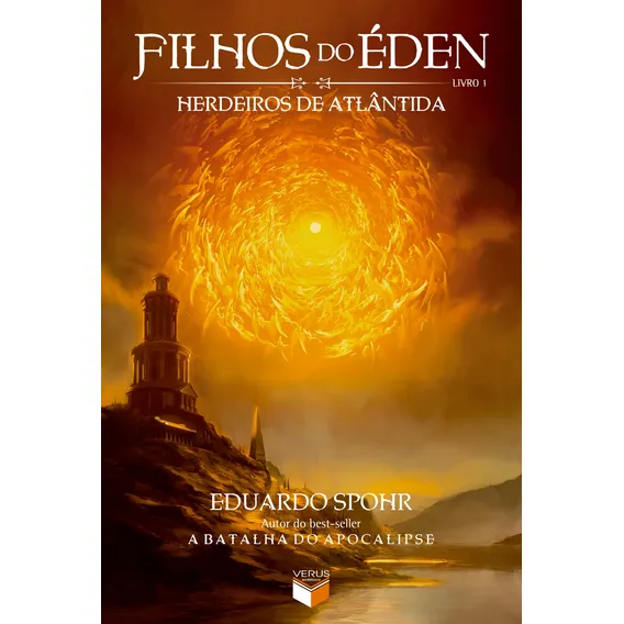 Filhos do Éden: Herdeiros de Atlântida (Vol. 1), de Spohr, Eduardo. Filhos do Éden (1), vol. 1. Editorial Verus Editora Ltda., capa mole em português, 2011 Foto 1