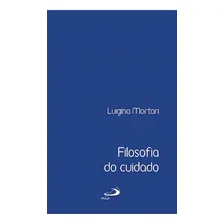 Filosofia Do Cuidado Foto  mini 1