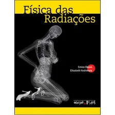 Física Das Radiações, De Okuno, Emico. Editora Oficina De Textos, Capa Mole Em Português Foto mini 1