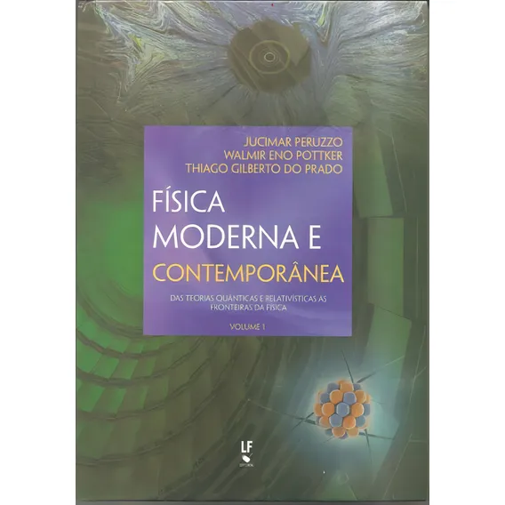 Fisica Moderna E Contemporanea Foto 1