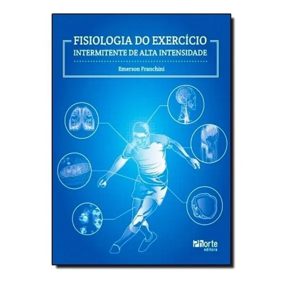 Fisiologia Do Exercício: Intermitente De Alta Intensidade Foto 1