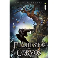 Floresta dos Corvos, de Peters, Andrew. Floresta dos corvos (1), vol. 1. Editorial Editora Intrínseca Ltda., capa mole em português, 2012 Foto mini  2