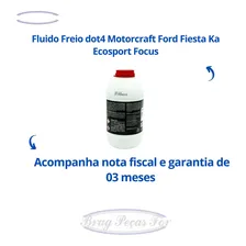 Fluído Freio Dot4 Motorcraft Ford Fiesta Ka Ecosport Focus Foto mini 4