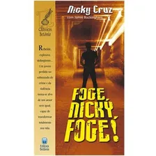 Foge, Nicky, Foge! - Livro - Nicky Cruz & Jamie Buckingham Foto mini 2